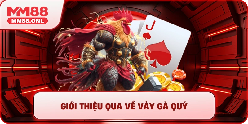 Giới thiệu qua về vảy gà quý